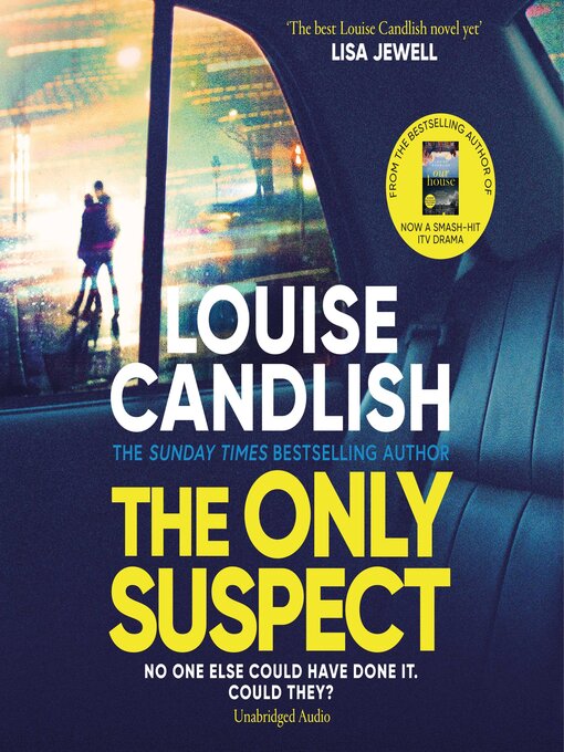 Title details for The Only Suspect by Louise Candlish - Wait list